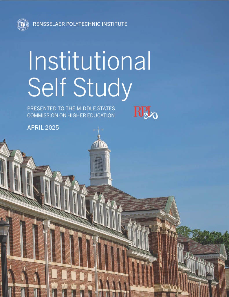 Building at RPI with text Institutional Self Study presented to the MSCHE committee April 2025